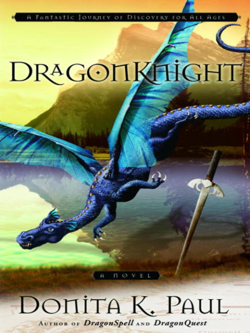 Title details for DragonKnight by Donita K. Paul - Wait list